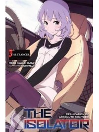 The Isolator, Vol. 3 (light novel) : The Trancer