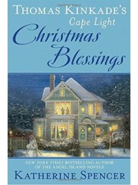 Thomas Kinkade's Cape Light Christmas Blessings